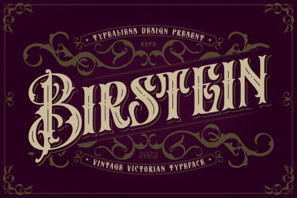 Birstein: A Vintage Blackletter Font with Victorian Soul