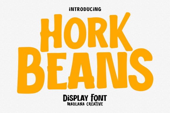 Hork Beans: A Display Font for Approachable Branding