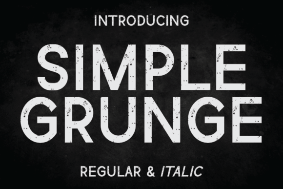 Simple Grunge: A Typeface with Texture and Attitude