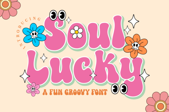 Soul Lucky: Groovy Typography for Vibrant Projects