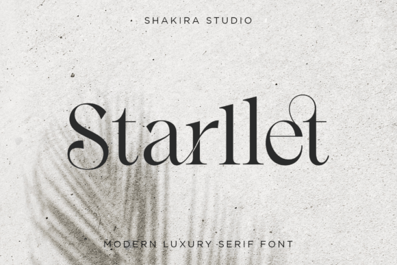 Starllet: Crafting Timeless Elegance with a Luxury Serif Font