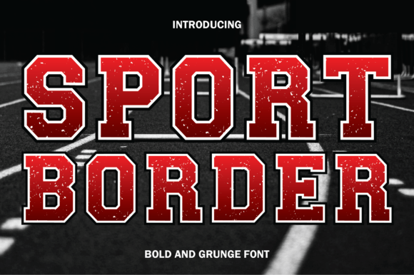 Unleash Team Spirit with Sport Border Font