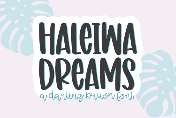 Unpacking the Charm of Haleiwa Dreams for Modern Brands