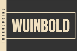 Wuinbold: A Strong Sans Serif Font with Elegant Character